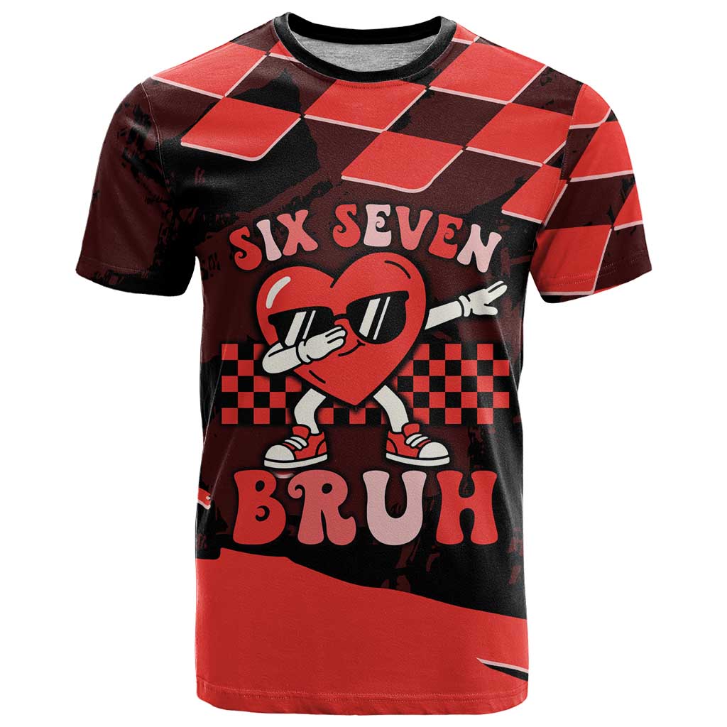 Six Seven Bruh Heart T Shirt 67 Meme Cool Valentine’s Day Character Dabbing