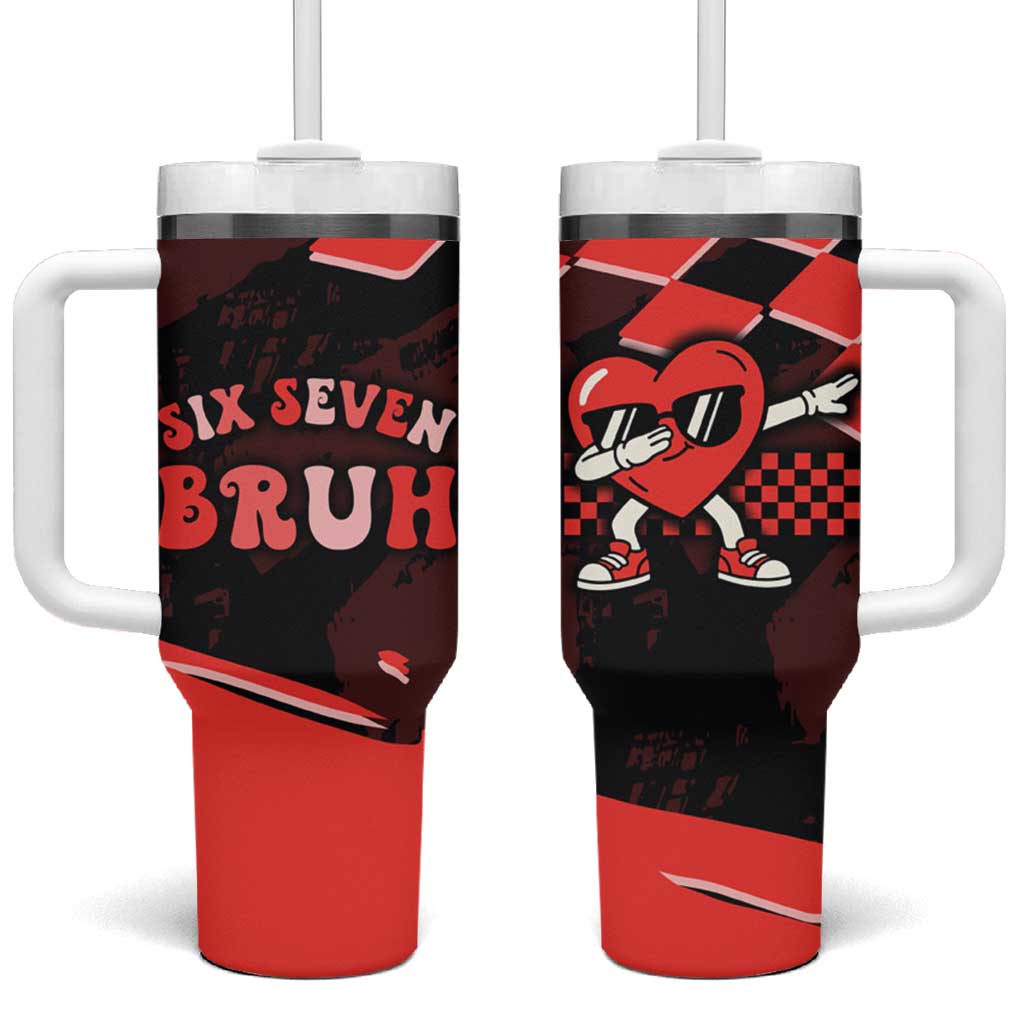 Six Seven Bruh Heart Tumbler With Handle 67 Meme Cool Valentine’s Day Character Dabbing