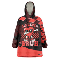 Six Seven Bruh Heart Wearable Blanket Hoodie 67 Meme Cool Valentine’s Day Character Dabbing