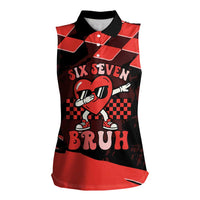Six Seven Bruh Heart Women Sleeveless Polo Shirt 67 Meme Cool Valentine’s Day Character Dabbing