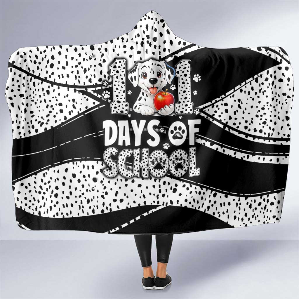 101 Days of School Dalmatian Hooded Blanket 100th Days Teacher Girl Boy - Spotted Mono Spiral