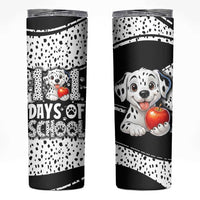 101 Days of School Dalmatian Skinny Tumbler 100th Days Teacher Girl Boy - Spotted Mono Spiral