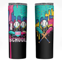 100 Days of School Baseball Skinny Tumbler with Sweet Melting Drip Pattern