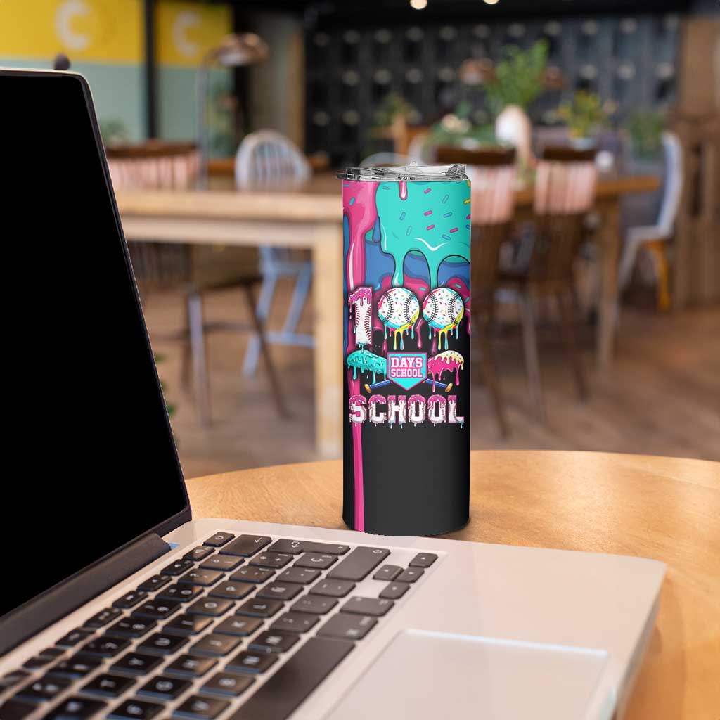 100 Days of School Baseball Skinny Tumbler with Sweet Melting Drip Pattern