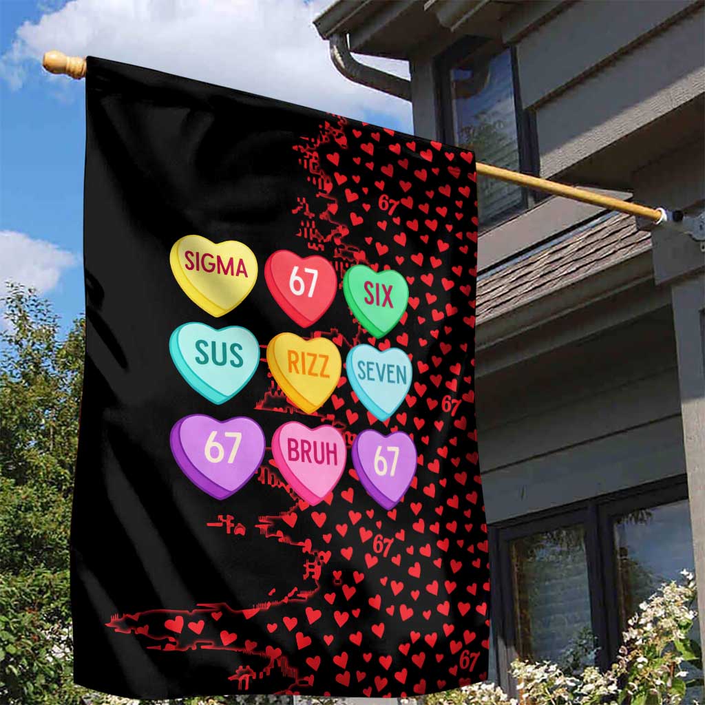 Valentine’s Day 67 Meme Six Seven Garden Flag Gen Alpha Conversation Hearts