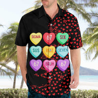 Valentine’s Day 67 Meme Six Seven Hawaiian Shirt Gen Alpha Conversation Hearts