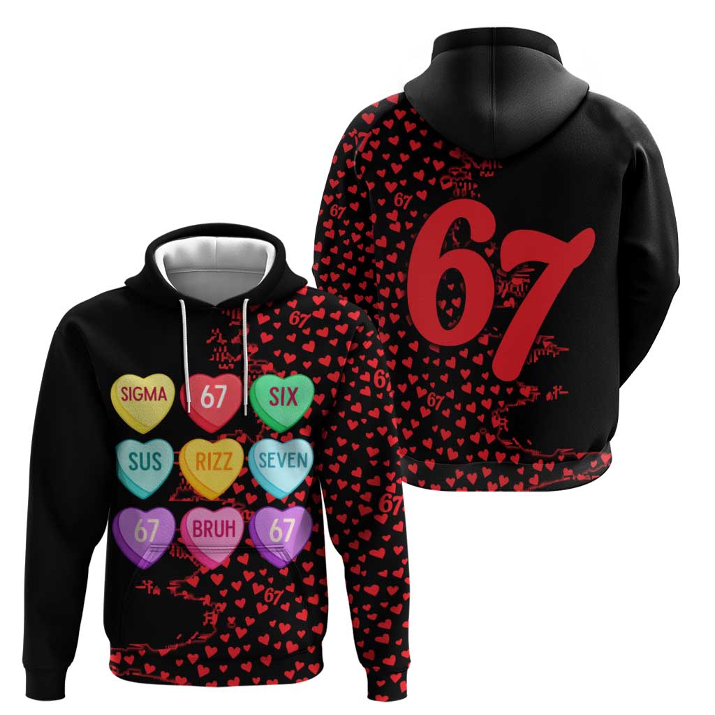 Valentine’s Day 67 Meme Six Seven Hoodie Gen Alpha Conversation Hearts