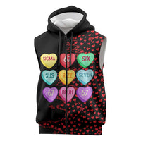 Valentine’s Day 67 Meme Six Seven Sleeveless Zip Hoodie Gen Alpha Conversation Hearts