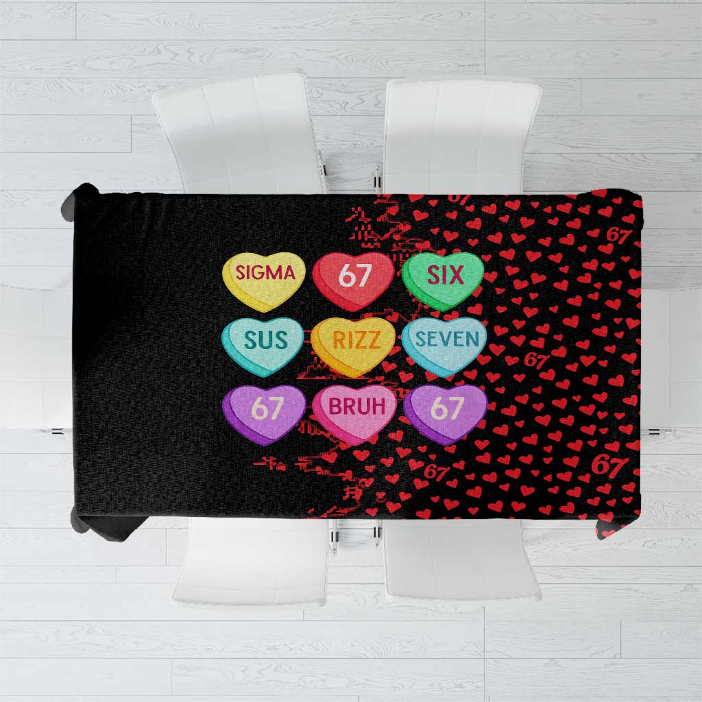 Valentine’s Day 67 Meme Six Seven Tablecloth Gen Alpha Conversation Hearts