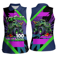 I Crushed 100 Days of School Monster Truck Women Sleeveless Polo Shirt 100th Day Boys - Retro Radiant Pattern