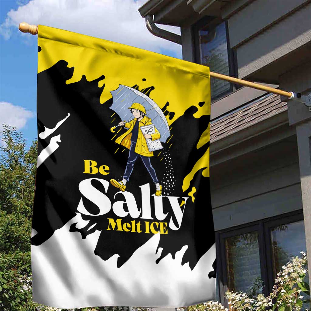 Be Salty Melt Ice Garden Flag with Bold Splash Pattern