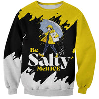 Be Salty Melt Ice Sweatshirt with Bold Splash Pattern