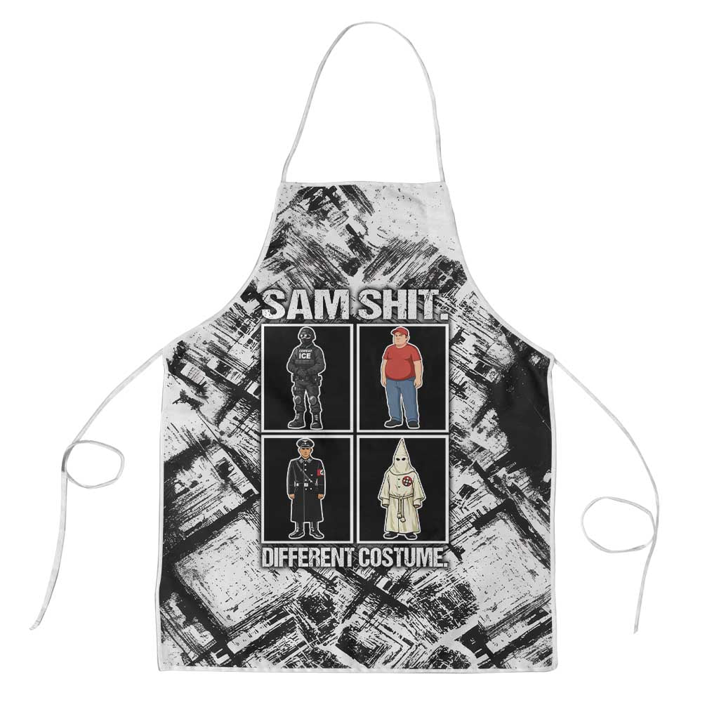 Same Shit Different Costume Apron Monochrome Gritty Texture
