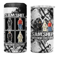 Same Shit Different Costume 4 in 1 Can Cooler Tumbler Monochrome Gritty Texture