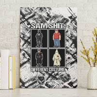 Same Shit Different Costume Canvas Wall Art Monochrome Gritty Texture