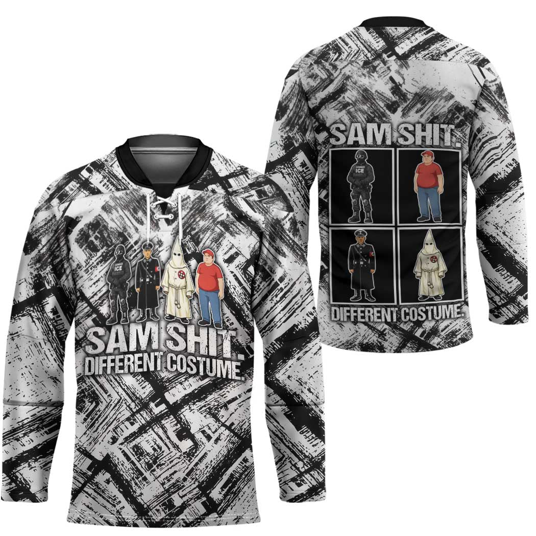 Same Shit Different Costume Hockey Jersey Monochrome Gritty Texture