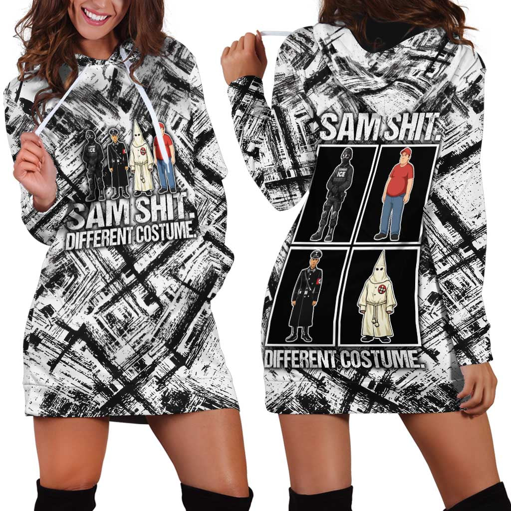 Same Shit Different Costume Hoodie Dress Monochrome Gritty Texture