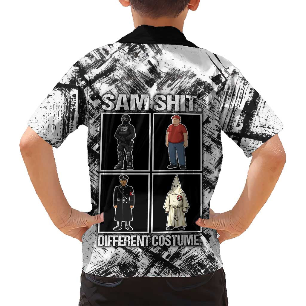Same Shit Different Costume Kid Hawaiian Shirt Monochrome Gritty Texture