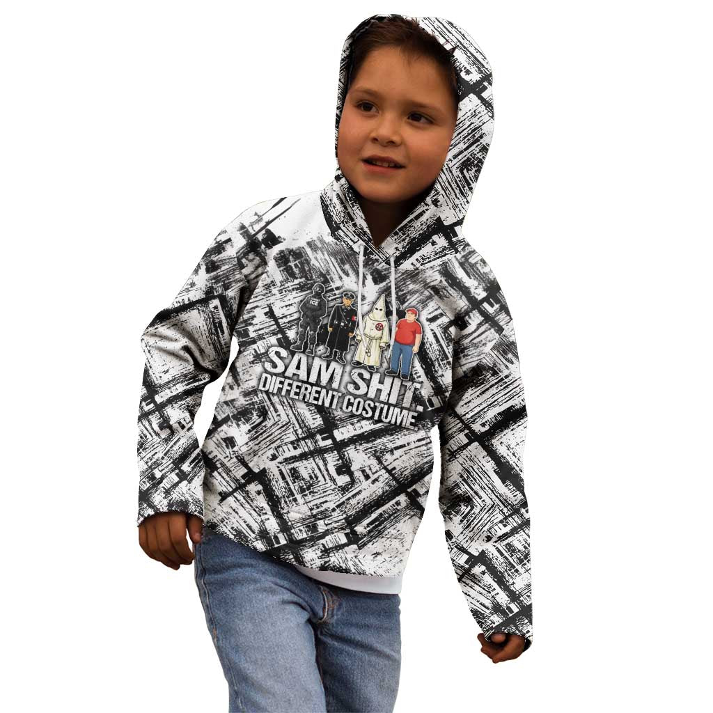 Same Shit Different Costume Kid Hoodie Monochrome Gritty Texture