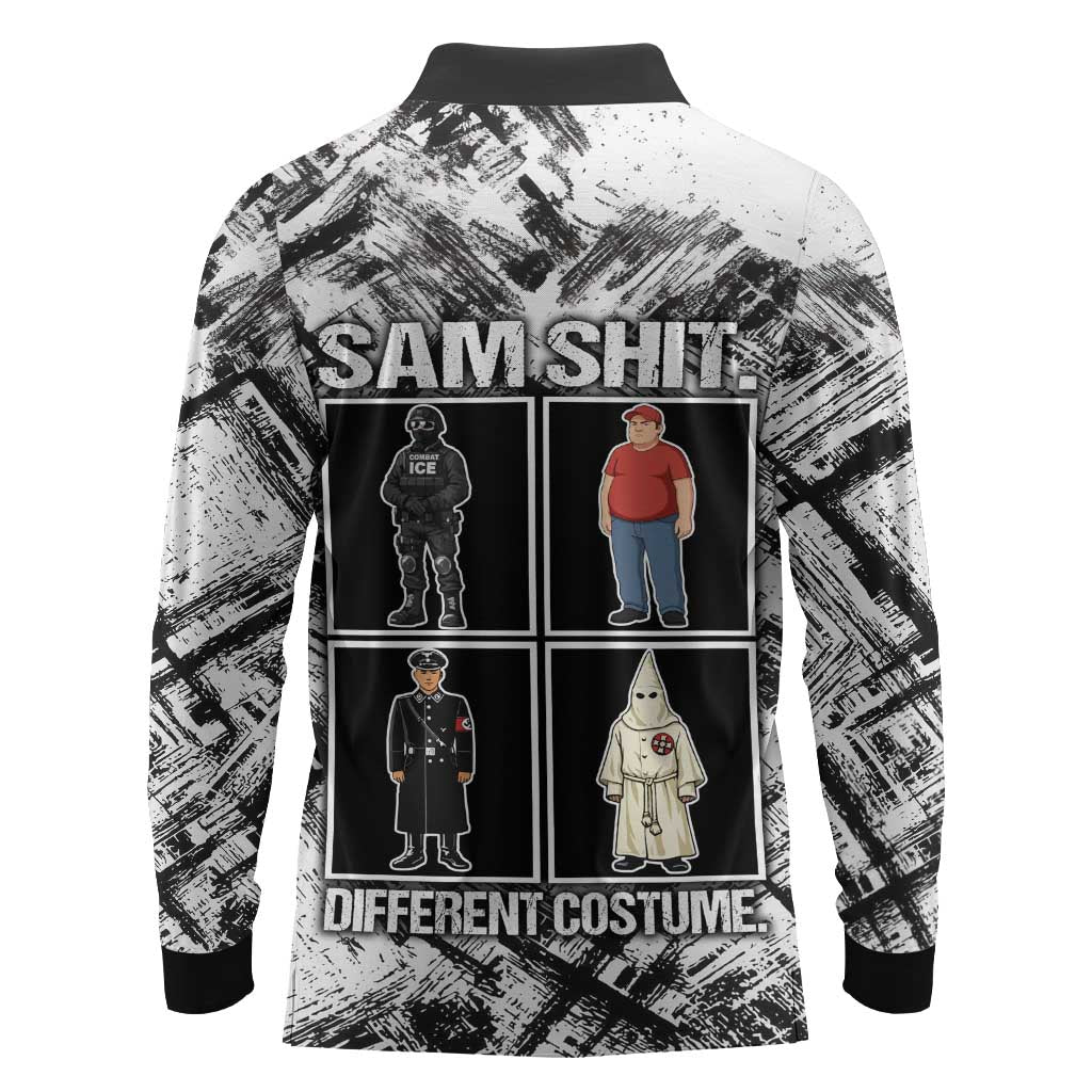 Same Shit Different Costume Long Sleeve Polo Shirt Monochrome Gritty Texture