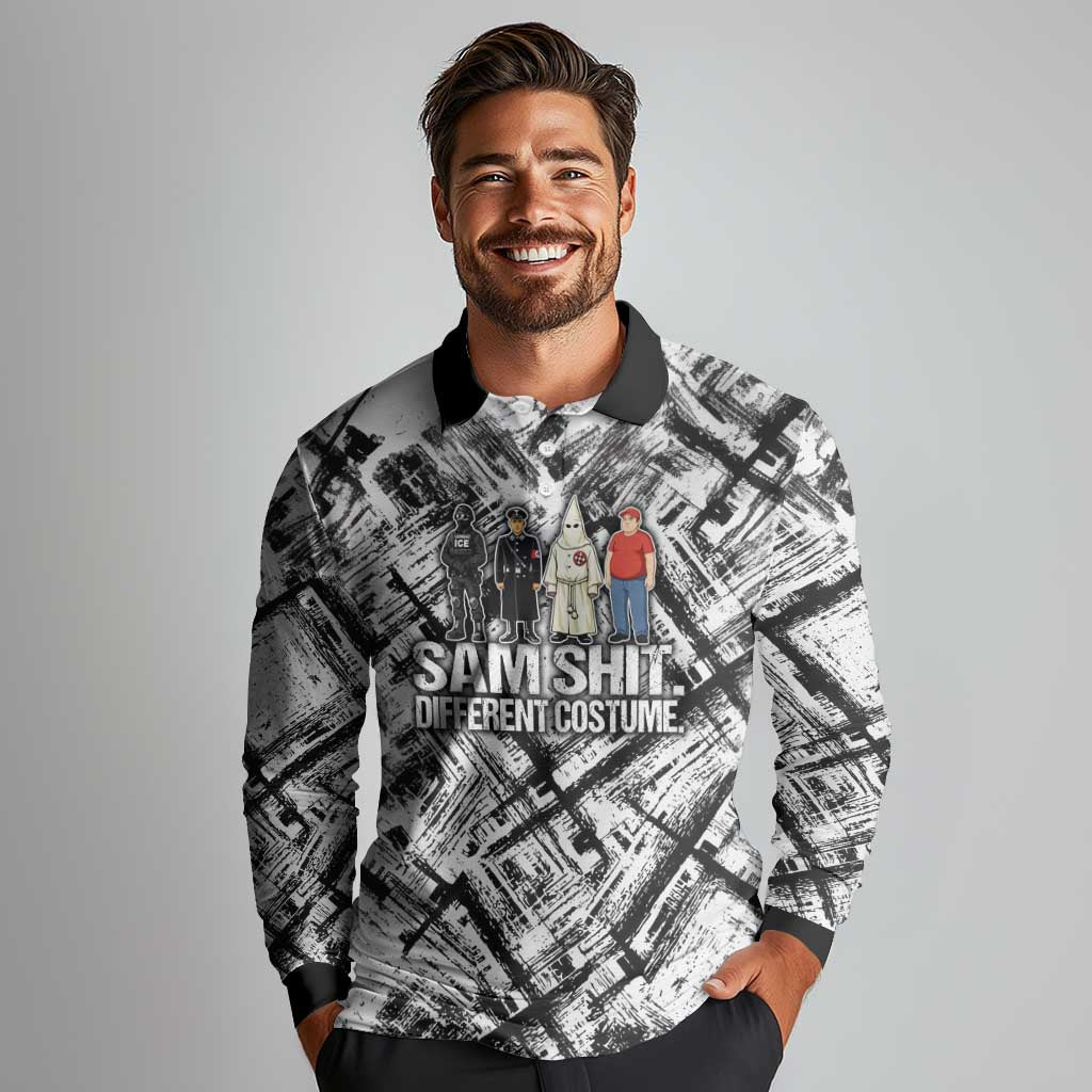 Same Shit Different Costume Long Sleeve Polo Shirt Monochrome Gritty Texture