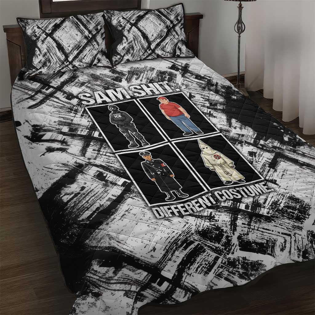 Same Shit Different Costume Quilt Bed Set Monochrome Gritty Texture