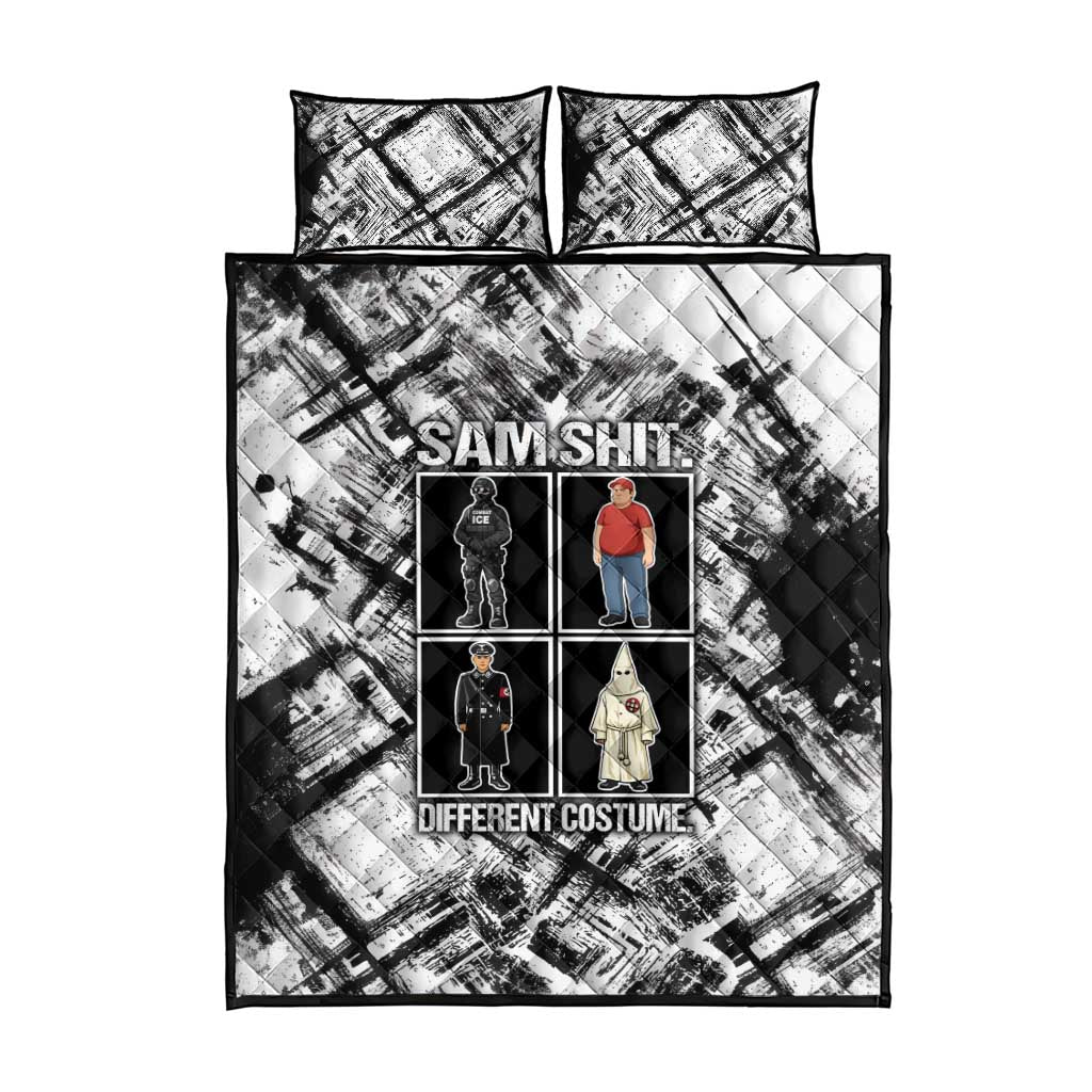 Same Shit Different Costume Quilt Bed Set Monochrome Gritty Texture