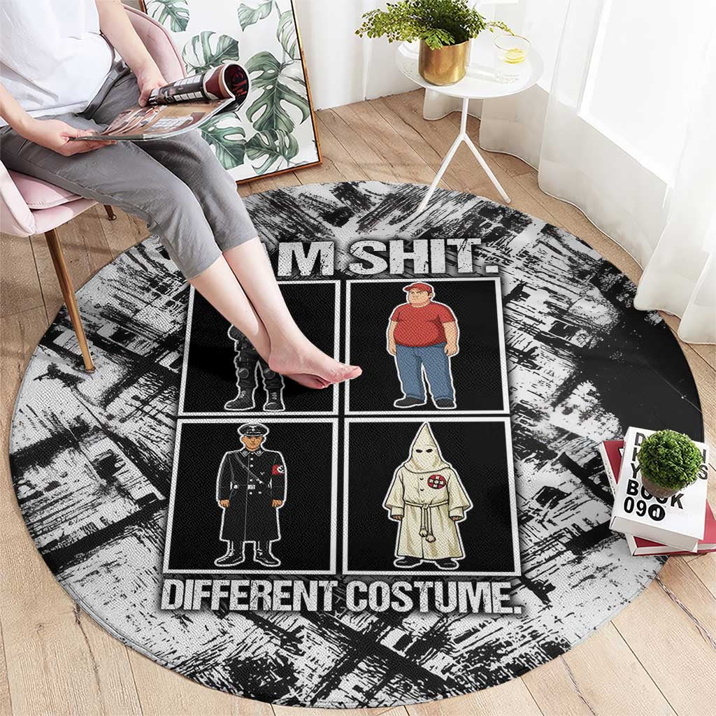 Same Shit Different Costume Round Carpet Monochrome Gritty Texture