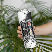 Same Shit Different Costume Skinny Tumbler Monochrome Gritty Texture
