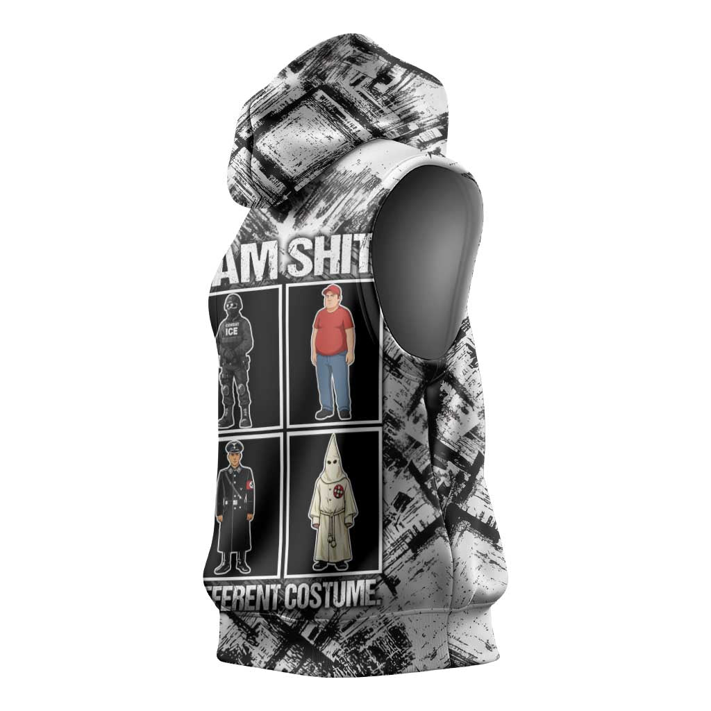Same Shit Different Costume Sleeveless Hoodie Monochrome Gritty Texture
