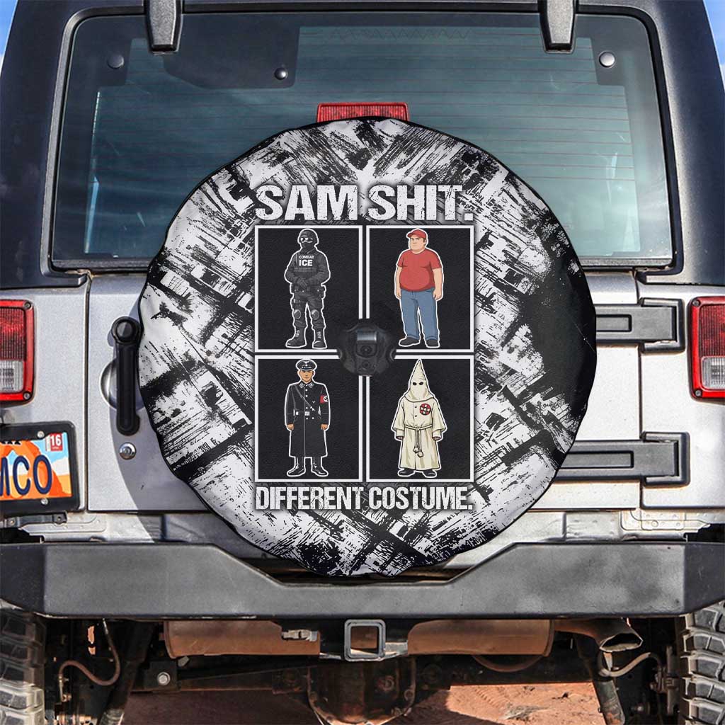 Same Shit Different Costume Spare Tire Cover Monochrome Gritty Texture