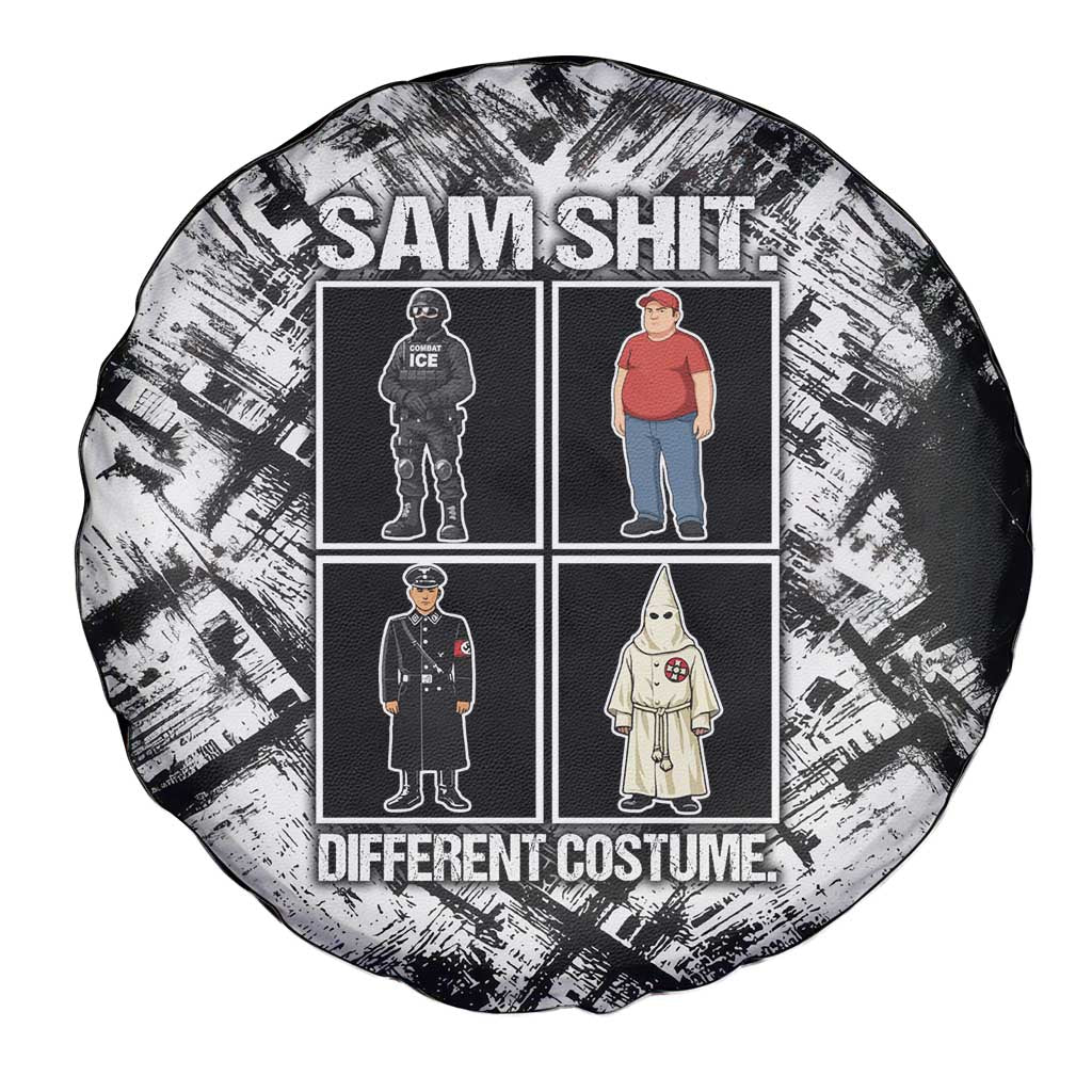 Same Shit Different Costume Spare Tire Cover Monochrome Gritty Texture