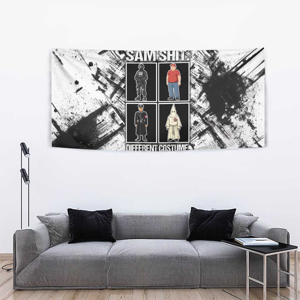 Same Shit Different Costume Tapestry Monochrome Gritty Texture