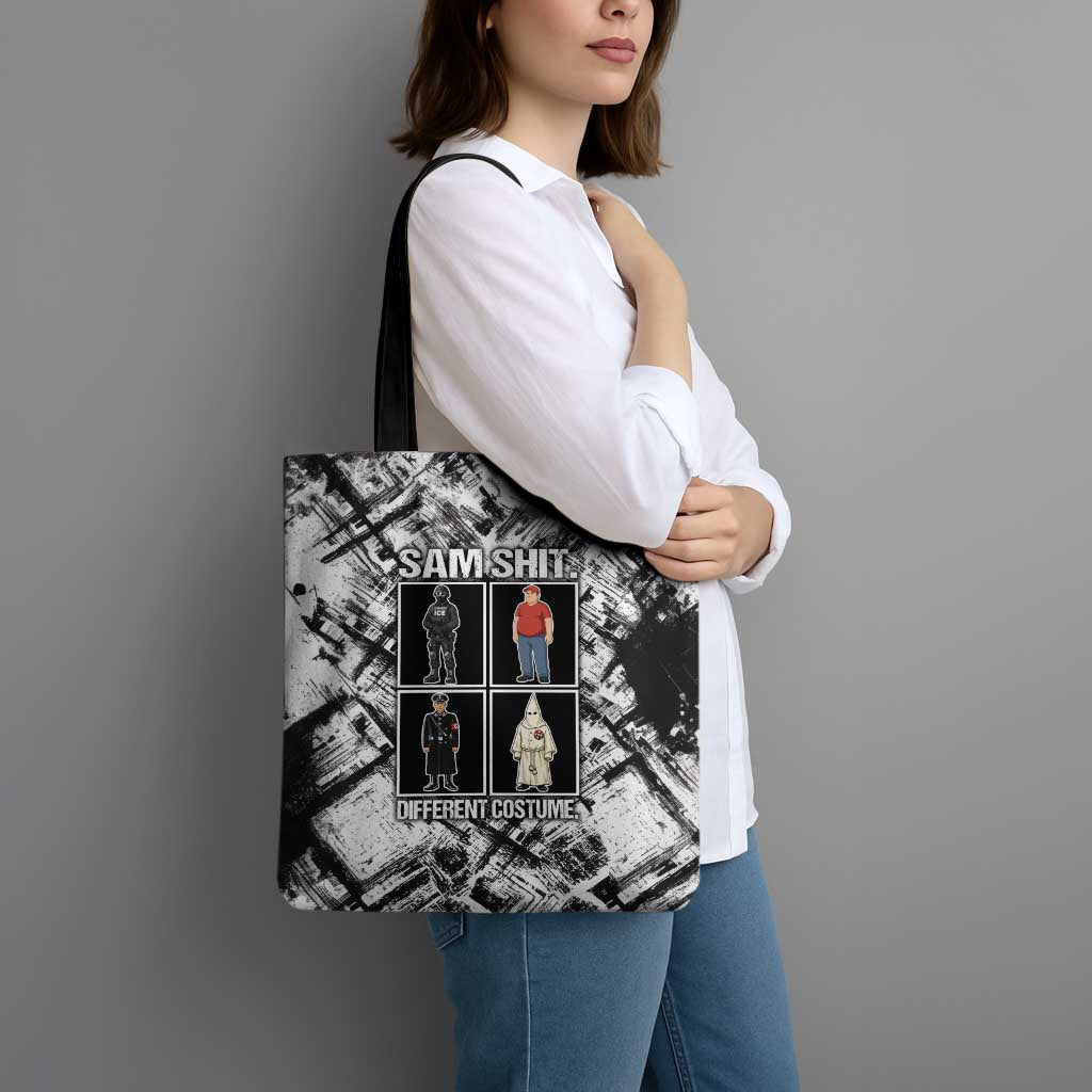 Same Shit Different Costume Tote Bag Monochrome Gritty Texture