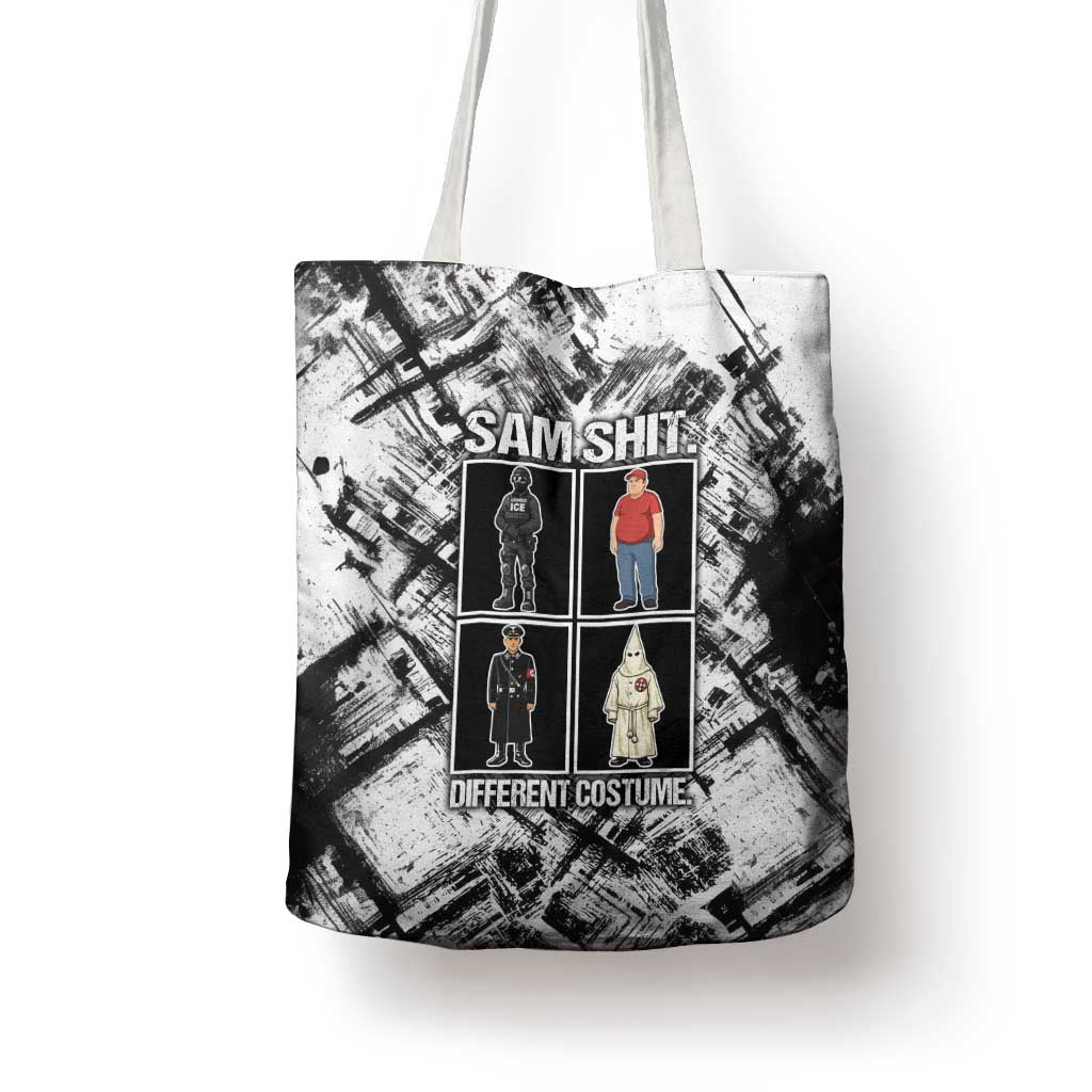 Same Shit Different Costume Tote Bag Monochrome Gritty Texture