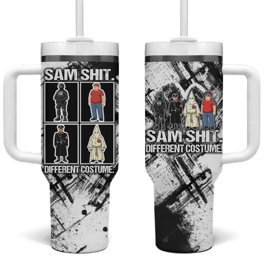 Same Shit Different Costume Tumbler With Handle Monochrome Gritty Texture