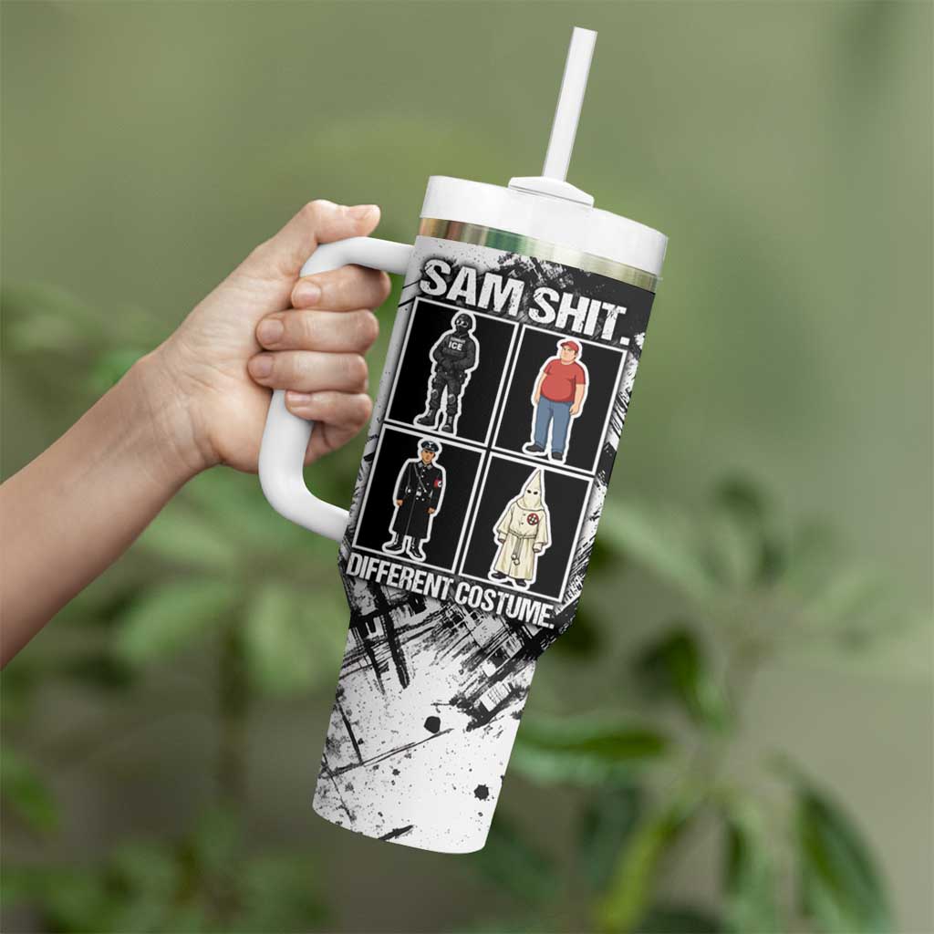 Same Shit Different Costume Tumbler With Handle Monochrome Gritty Texture