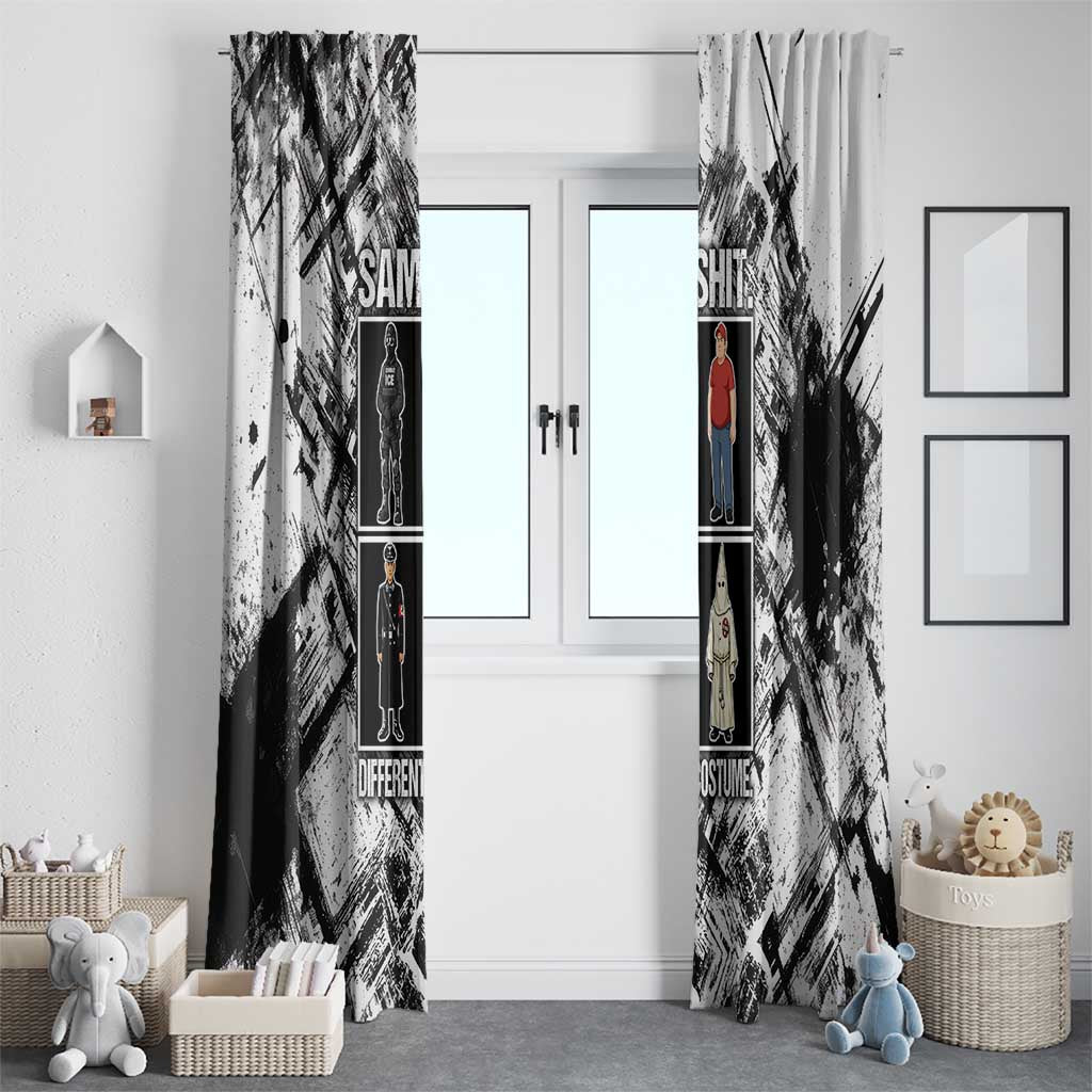 Same Shit Different Costume Window Curtain Monochrome Gritty Texture