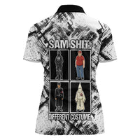 Same Shit Different Costume Women Polo Shirt Monochrome Gritty Texture