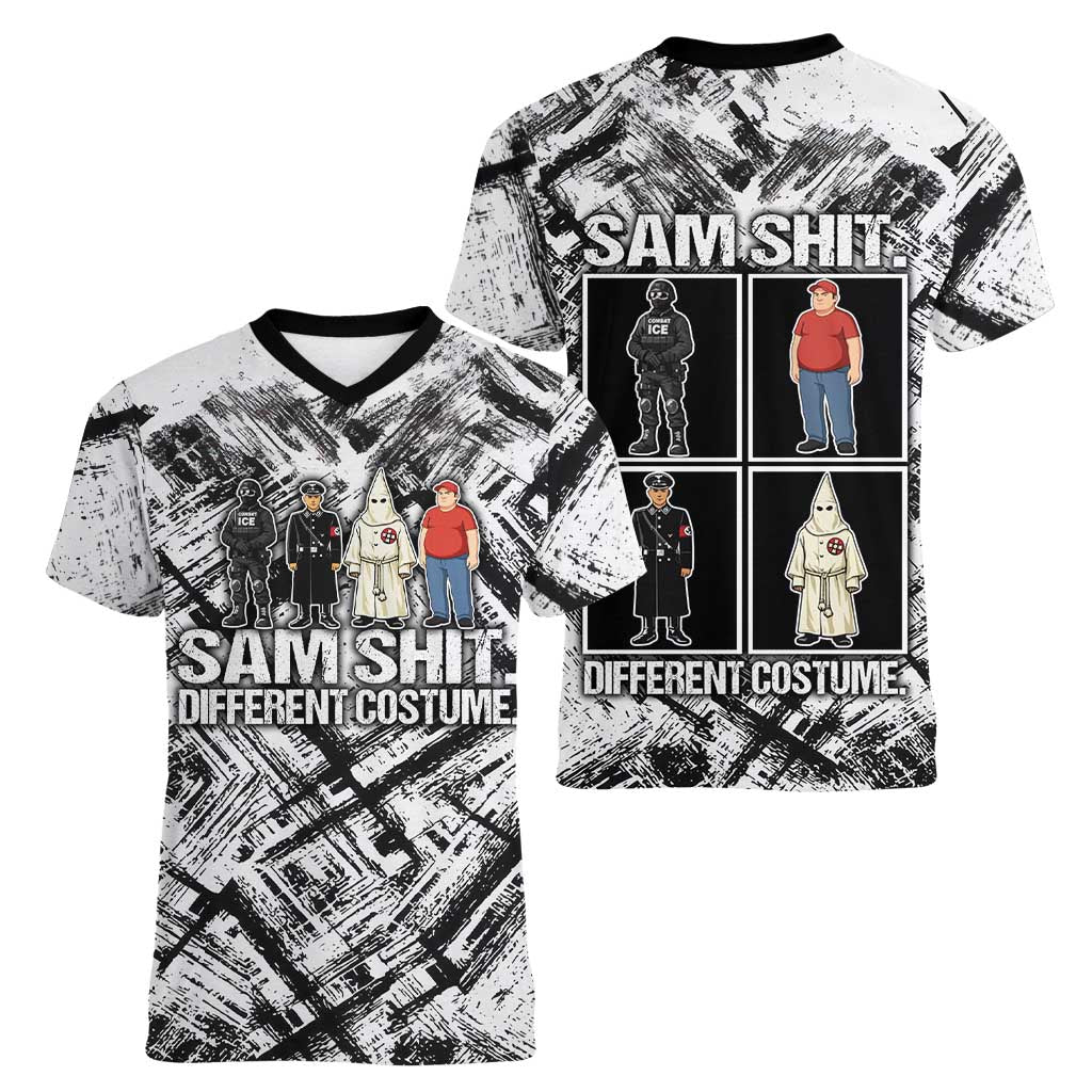 Same Shit Different Costume Women V-Neck T-Shirt Monochrome Gritty Texture