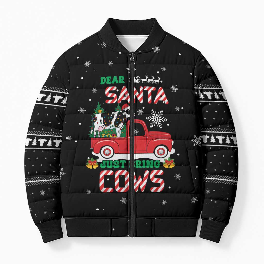 Funny Christmas Cows in Red Truck Bomber Puffer Jacket Dear Santa Just Bring Cows Quote on Snowflake - Wonder Print Shop