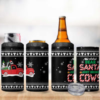Funny Christmas Cows in Red Truck 4 in 1 Can Cooler Tumbler Dear Santa Just Bring Cows Quote on Snowflake - Wonder Print Shop