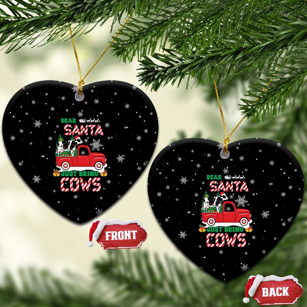 Funny Christmas Cows in Red Truck Ceramic Ornament Dear Santa Just Bring Cows Quote on Snowflake - Wonder Print Shop