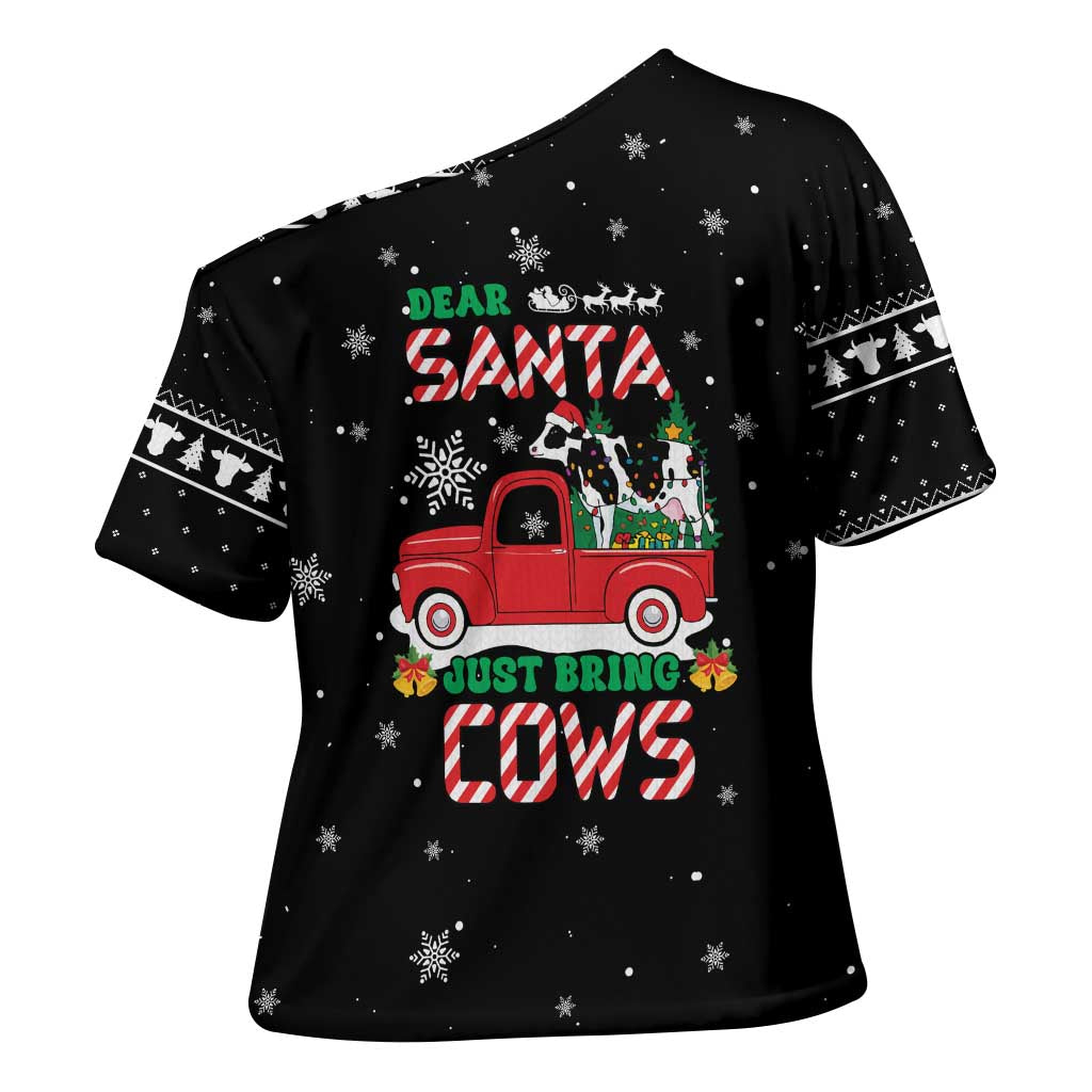 Funny Christmas Cows in Red Truck Cross Shoulder Shirt Dear Santa Just Bring Cows Quote on Snowflake - Wonder Print Shop