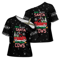 Funny Christmas Cows in Red Truck Cross Shoulder Shirt Dear Santa Just Bring Cows Quote on Snowflake - Wonder Print Shop