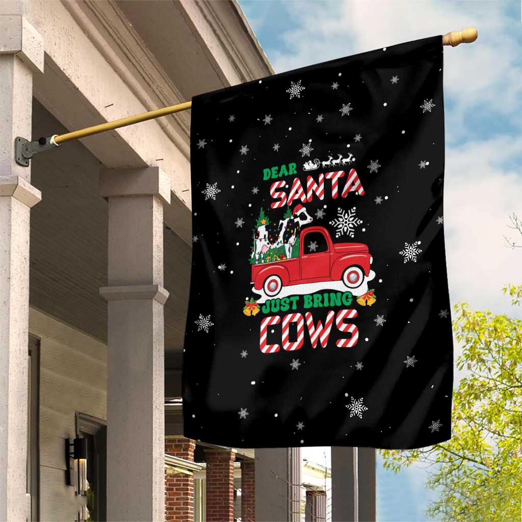 Funny Christmas Cows in Red Truck Garden Flag Dear Santa Just Bring Cows Quote on Snowflake - Wonder Print Shop