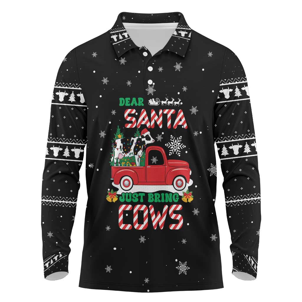Funny Christmas Cows in Red Truck Long Sleeve Polo Shirt Dear Santa Just Bring Cows Quote on Snowflake - Wonder Print Shop