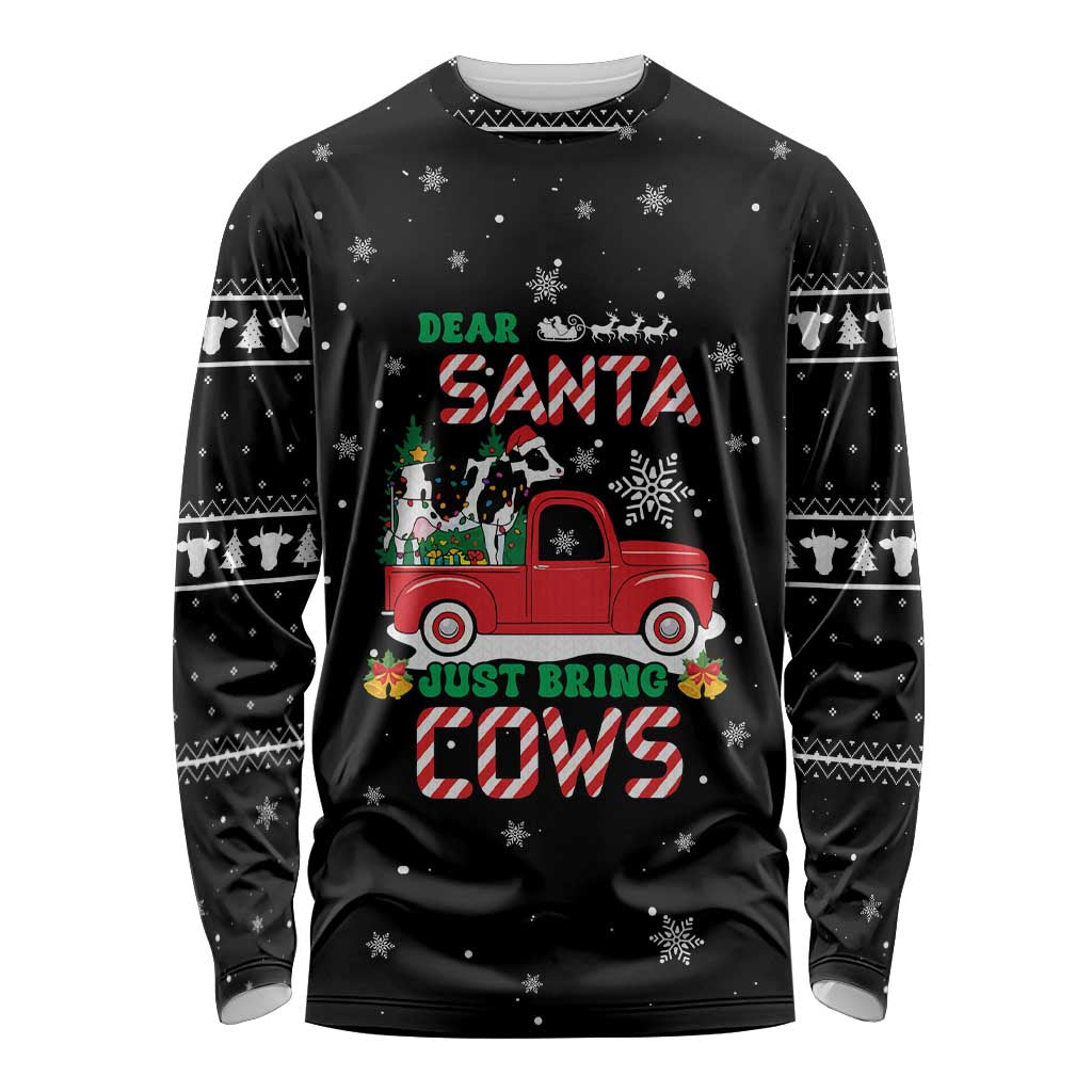 Funny Christmas Cows in Red Truck Long Sleeve Shirt Dear Santa Just Bring Cows Quote on Snowflake - Wonder Print Shop