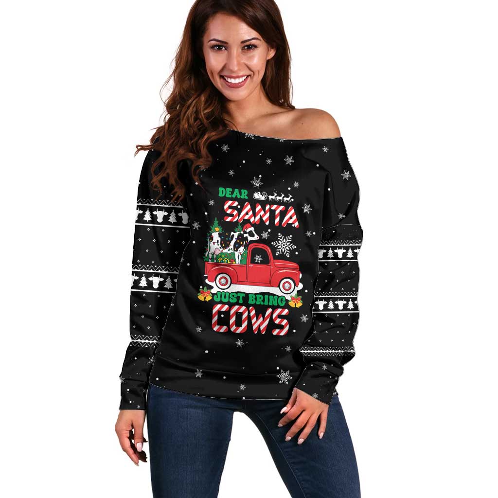 Funny Christmas Cows in Red Truck Off Shoulder Sweater Dear Santa Just Bring Cows Quote on Snowflake - Wonder Print Shop
