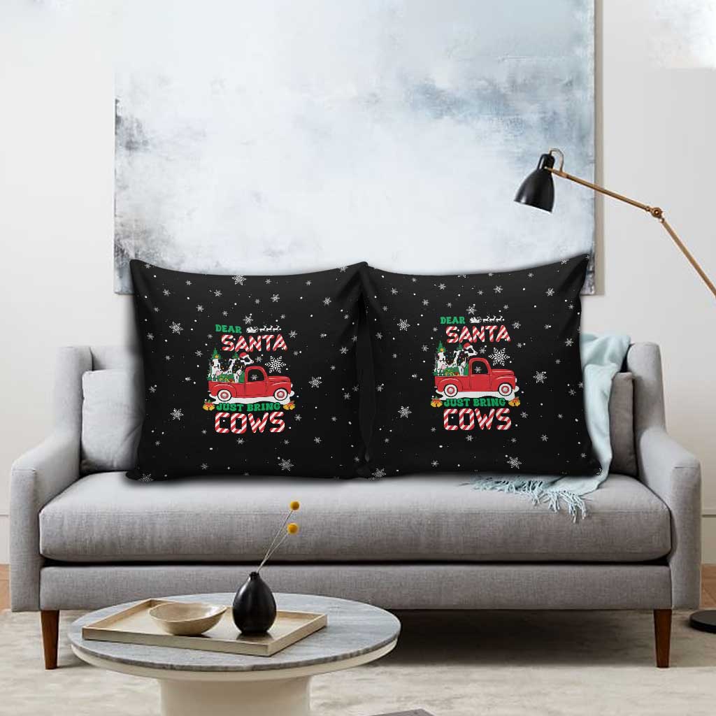 Funny Christmas Cows in Red Truck Pillow Cover Dear Santa Just Bring Cows Quote on Snowflake - Wonder Print Shop